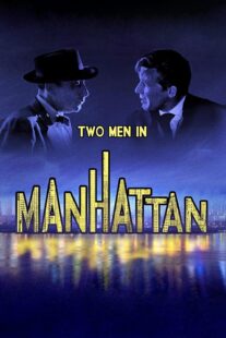 دانلود فیلم Two Men in Manhattan 1959367398-1218893911