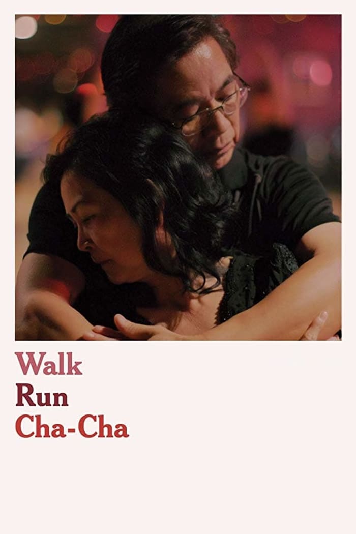 دانلود فیلم Walk Run Cha-Cha 2019