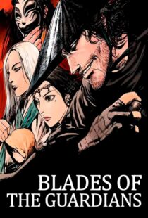 دانلود انیمیشن Blades of the Guardians370403-644770177