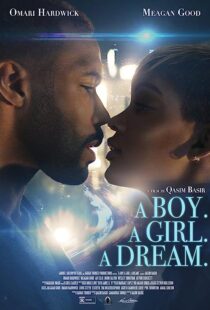 دانلود فیلم A Boy. A Girl. A Dream. 2018368143-1462532685