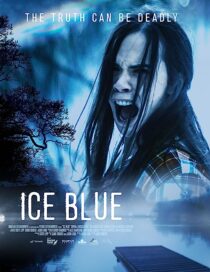 دانلود فیلم Ice Blue 2017368192-1722425393