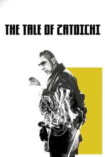 دانلود فیلم The Tale of Zatoichi (Vol. 1) 1962368918-1578650079