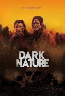 دانلود فیلم Dark Nature 2022369631-931197276