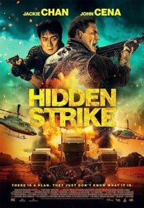 دانلود فیلم Hidden Strike 2023370381-503467589