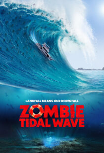 دانلود فیلم Zombie Tidal Wave 2019368052-6867866