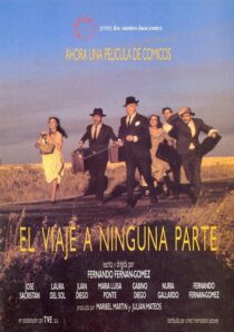 دانلود فیلم El viaje a ninguna parte 1986371740-112885803