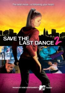 دانلود فیلم Save the Last Dance 2 2006371840-364998991