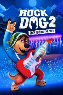 دانلود انیمیشن Rock Dog 2: Rock Around the Park 2021372622-499354325