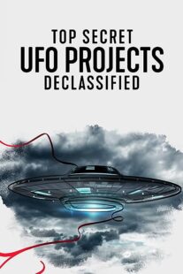 دانلود مستند Top Secret UFO Projects: Declassified371504-438110209