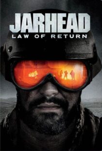 دانلود فیلم Jarhead: Law of Return 2019375771-247274989