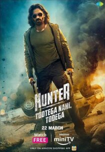 دانلود سریال هندی Hunter – Tootega Nahi, Todega374596-310917268