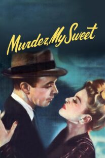 دانلود فیلم Murder, My Sweet 1944375896-965649211