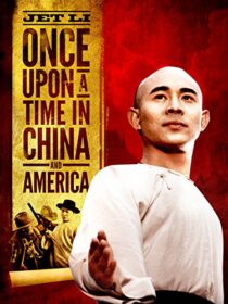 دانلود فیلم Once Upon a Time in China and America 1997375667-321631798