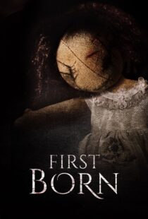 دانلود فیلم FirstBorn 2016377179-2142514000