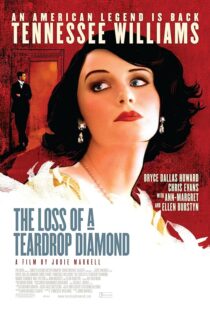 دانلود فیلم The Loss of a Teardrop Diamond 2008377873-227834531