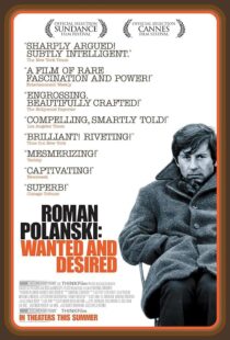 دانلود مستند Roman Polanski: Wanted and Desired 2008379412-781527335