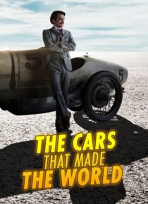 دانلود سریال The Cars That Made the World378849-1724918494