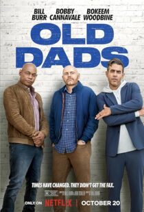 دانلود فیلم Old Dads 2023379309-1776557420