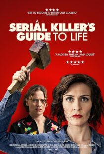 دانلود فیلم A Serial Killer’s Guide to Life 2019381468-2143725093