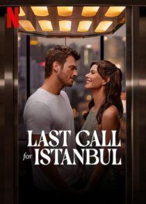 دانلود فیلم Last Call for Istanbul 2023381947-1080887043