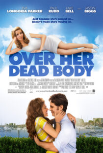 دانلود فیلم Over Her Dead Body 2008380729-31650816