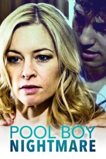 دانلود فیلم Pool Boy Nightmare 2020380963-949226124