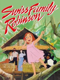 دانلود انیمه Swiss Family Robinson380451-498551071