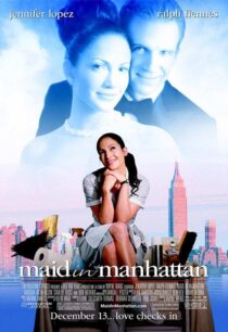 دانلود فیلم Maid in Manhattan 2002382972-405220015