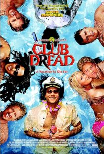 دانلود فیلم Club Dread 2004383919-1633569465