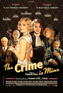 دانلود فیلم The Crime Is Mine 2023382445-360864995