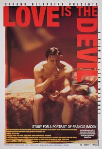 دانلود فیلم Love Is the Devil: Study for a Portrait of Francis Bacon 1998382902-1172491309