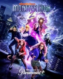 دانلود فیلم Monster High 2 2023384484-818116117