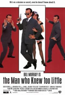 دانلود فیلم The Man Who Knew Too Little 1997382605-1819796941