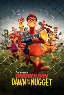 دانلود انیمیشن Chicken Run: Dawn of the Nugget 2023383525-933685702