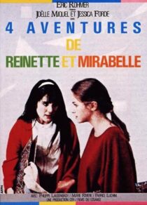 دانلود فیلم Four Adventures of Reinette and Mirabelle 1987385432-1550761264