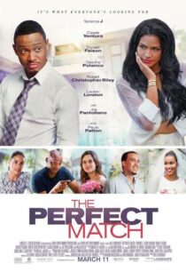 دانلود فیلم The Perfect Match 2016387080-172481085