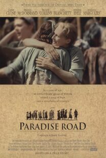 دانلود فیلم Paradise Road 1997388343-1630745083