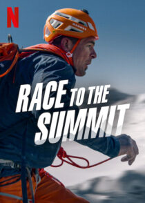 دانلود فیلم Race to the Summit 2023387730-1037469555