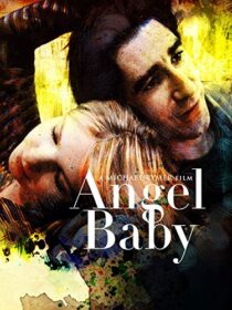 دانلود فیلم Angel Baby 1995387063-1829873481