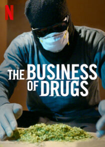 دانلود سریال The Business of Drugs387538-429668339