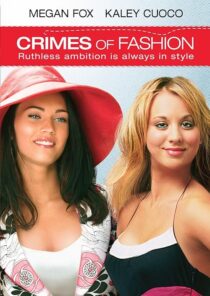 دانلود فیلم Crimes of Fashion 2004392420-502833039