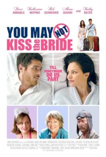 دانلود فیلم You May Not Kiss the Bride 2011393268-77233076