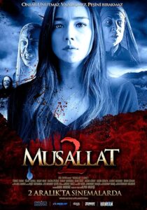 دانلود فیلم Musallat 2: Lanet 2011398096-1178491305