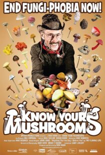 دانلود فیلم Know Your Mushrooms 2008389558-363721291