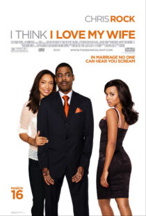 دانلود فیلم I Think I Love My Wife 2007391004-590598990