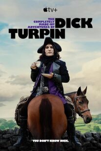 دانلود سریال The Completely Made-Up Adventures of Dick Turpin392388-126182916