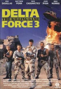 دانلود فیلم Delta Force 3: The Killing Game 1991388773-1446490811