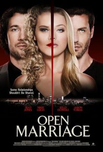 دانلود فیلم Open Marriage 2017392347-2118966333