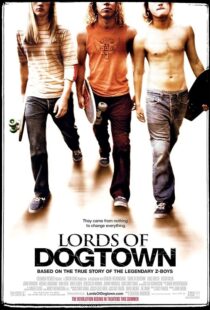 دانلود فیلم Lords of Dogtown 2005389840-1273258332