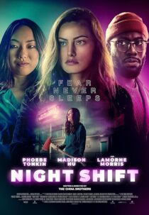 دانلود فیلم Night Shift 2023392238-1800077958